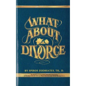 What About Divorce by Spiras Zodhiates